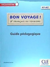 Portada de Bon voyage ! A1-A2 - Guide pédagogique