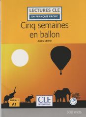 Portada de Cinq semaines en ballon - Niveau 1/A1 - Lectures CLE en Français facile - Livre + CD - 2ème édition