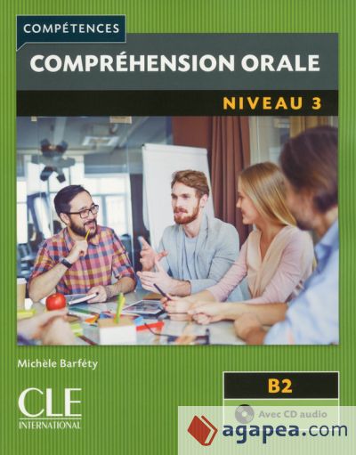 Compréhension orale 3. B2