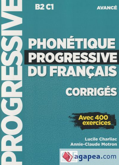 Corriges phonétique progressive du français niveau avancé