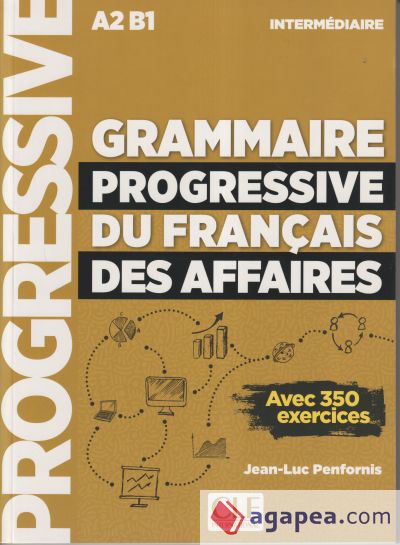 Grammaire progressive du francais des affaires niveau intermediaire + CD . Nouvelle Couverture