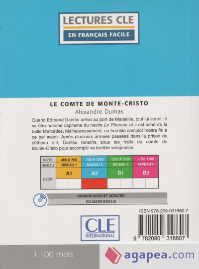 Le Comte de Monte-Cristo - Niveau 2/A2 - Lectures CLE en Français facile - Livre + CD - 2ème édition