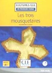 Portada de Les trois mousquetaires. Niveau 1. Avec CD