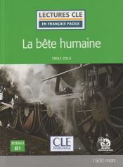 Portada de La bête humaine - Niveau 3/B1 Livre + Audio téléchargeable