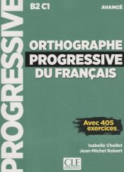 Portada de Orthographe Progressive Niveau Avance (B2/C1) - Livre + CD Nouvelle couverture