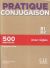 Portada de Pratique Conjugaison - Niveaux B1/B2 - Livre + Corriges, de Odile ... [et al.] Grand-Clément