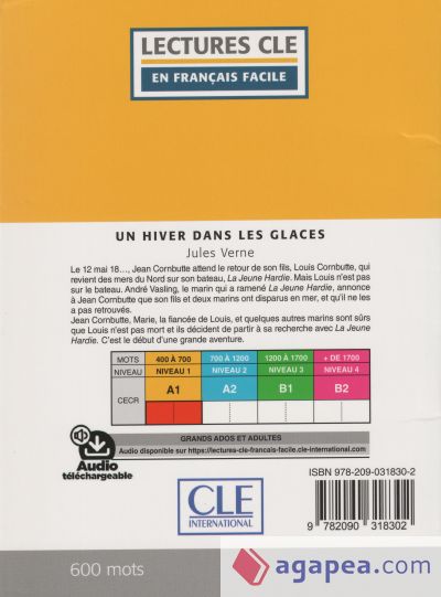 Un hiver dans les glaces - Niveau 1/A1 - Livre + Audio téléchargeable