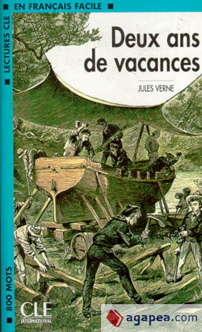 Deux ans de vacances - Niveau 2 - Lecture CLE en Français facile - Livre