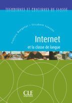 Portada de Internet et classe de langue FLE - Techniques et pratiques de classe - Ebook (Ebook)