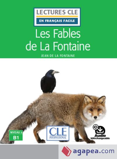 LES FABLES DE LA FONTAINE. B1