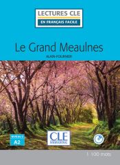 Portada de Le grand Meaulnes - Niveau 2/A2 - Lecture CLE en français facile - Livre + CD - Nouveauté