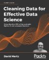 Cleaning Data for Effective Data Science