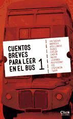 Portada de Cuentos breves para leer en el bus 1 (Ebook)