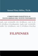 Portada de Comentario Exegético al texto griego del N.T. Filipenses