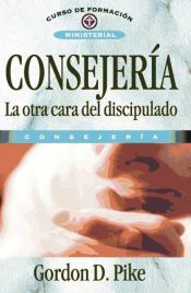 Portada de Consejería. La otra cara del discipulado