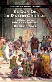 Portada de El don de la razón cordial