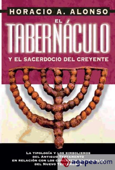 El tabernáculo y sacerdocio el creyente