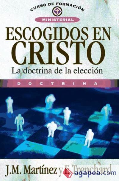 Escogidos en Cristo