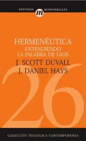 Portada de Hermenéutica. Entendiendo la Palabra de Dios