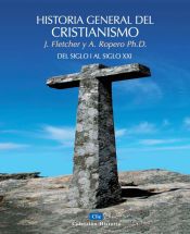 Portada de Historia general del cristianismo, del siglo I al XXI