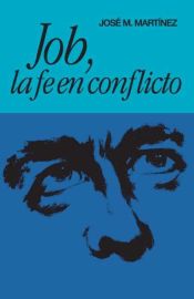 Portada de Job, la fe en conflicto