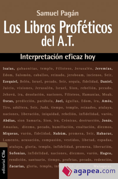 Libros Proféticos del Antiguo Testamento. Interpretación eficaz hoy