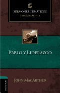 Portada de Sermones Temáticos sobre Pablo y el Liderazgo