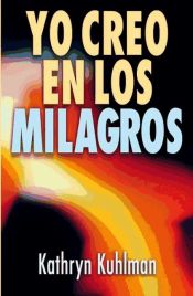 Portada de Yo creo en los milagros