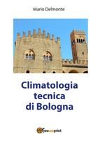 Portada de Climatologia tecnica di Bologna (Ebook)