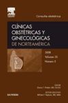Clínicas Obstétricas y Ginecológicas de Norteamérica 2008. Volumen 35 nº 3: Consulta obstétrica