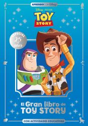 Portada de El gran libro de Toy Story: Con actividades educativas