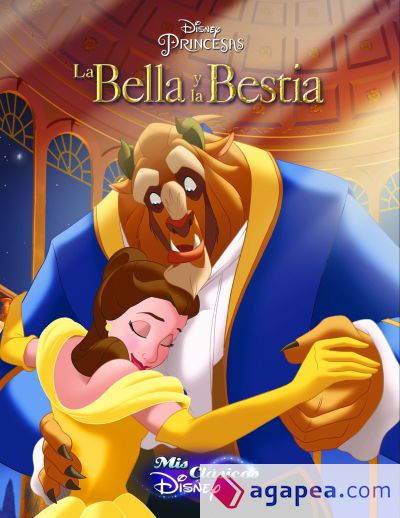 La Bella y la Bestia. Mis clásicos Disney