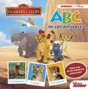 Portada de La guardia del León. ABC de los animales