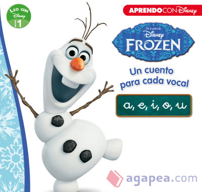 Leo con Disney Nivel 1. Frozen. Un cuento para cada vocal: a, e, i, o, u