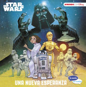 Portada de Star Wars. Una nueva esperanza (Te cuento, me cuentas una historia Disney)