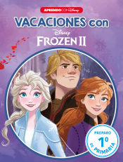 Portada de Vacaciones con Frozen II (Libro educativo Disney con actividades): Preparo... 1ª