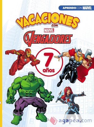 Vacaciones con Marvel. 7 años (Cuadernos de vacaciones Marvel)