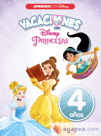 Vacaciones con las Princesas Disney. 4 años (Aprendo con Disney)