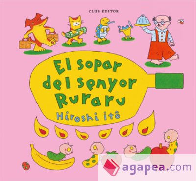 El sopar del senyor Ruraru