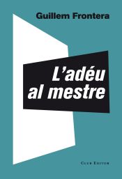 Portada de L'adéu al mestre