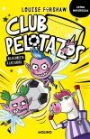 Club Pelotazos - Roja Directa A Las Hadas (con Letra Mayúscula) De Louise Forshaw