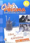 Club Prisma  A1 - L. ejercicios + Claves