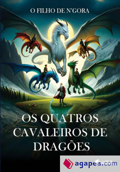 Os Quatros Cavaleiros De DragÃµes