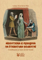 Portada de Alcoviteira E Misoginia Na Literatura Ocidental