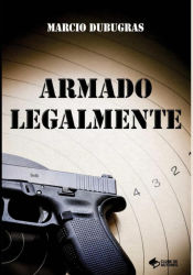 Portada de Armado Legalmente