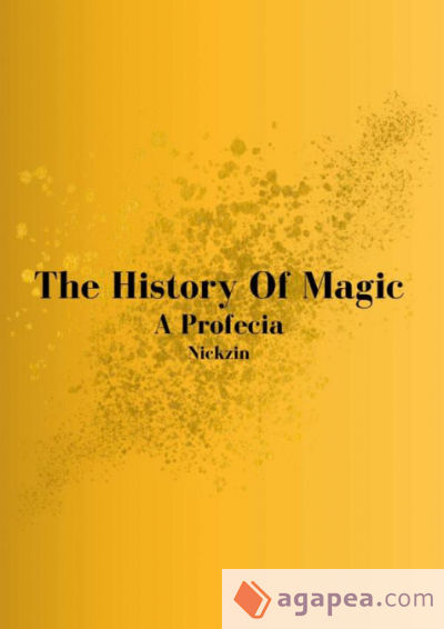 The History Of Magic