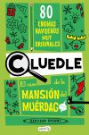 Cluedle: El Caso De La Mansi&oacute;n Del Mu&eacute;rdago: 80 Enigmas Muy Misteriosos (libro 3) De Hartigan Browne