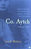 Co. Aytch: A Confederate Memoir of the Civil War