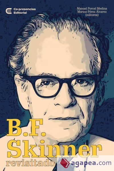 B.F. Skinner revisitado B.F. Skinner revisitado