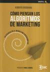 CÓMO PIENSAN LOS ALGORITMOS DE MARKETING: LA EFICACIA EN EL MARKETING PROGRAMÁTICO